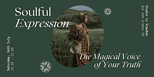 Soulful Expression – The Magical Voice of Your Truth