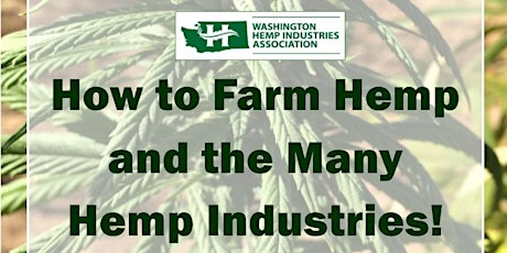 How to Farm Hemp & the Many Hemp Industries! primary image