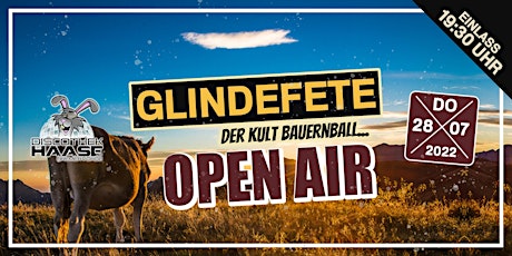 GLINDEFETE - BAUERNBALL "OPEN AIR" 2022 Tickets