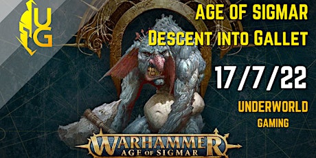 Age for Sigmar - Descent into Gallet tickets