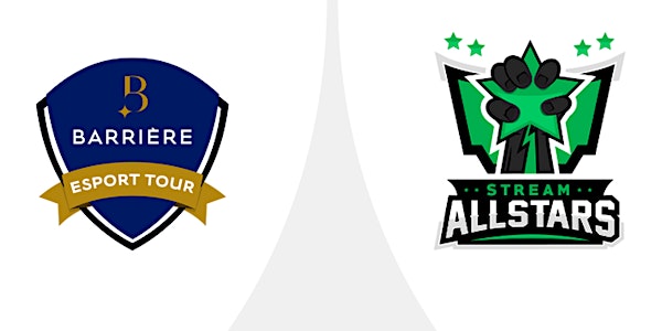 Pré Inscription - Barrière eSport Tour - Stream All Stars by Domingo