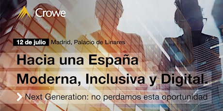 Hacia Una España Moderna, Inclusiva y Digital. Next Generation. entradas