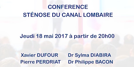 Image principale de CONFERENCE - STÉNOSE DU CANAL LOMBAIRE 