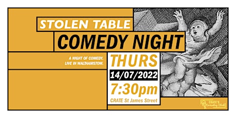 CRATE Comedy presents 'Stolen Table' tickets