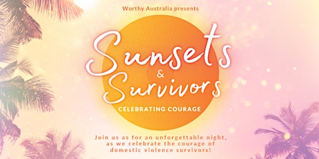 Sunsets and Survivors: celebrating courage