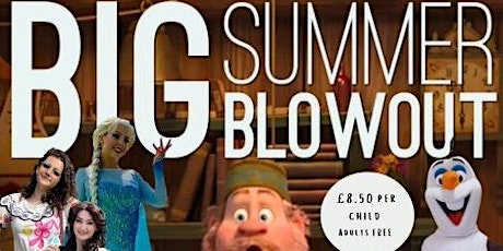 Elsa & Olaf's Big Summer Blow Out tickets