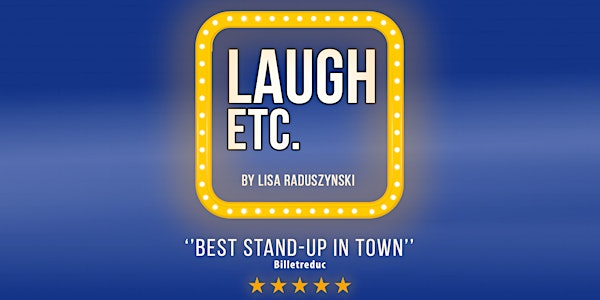 LAUGH ETC Comedy Show - English Stand-up in Paris