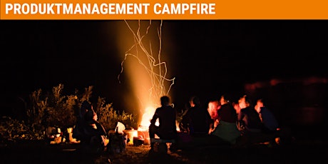 Produktmanagement-Campfire 13.Okt