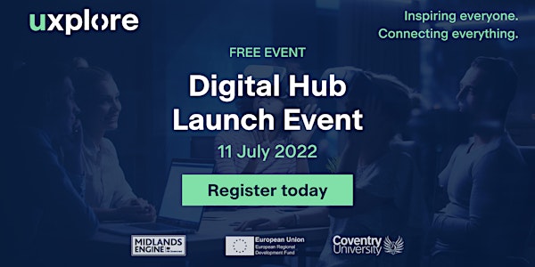 uxplore Digital Hub Launch Event