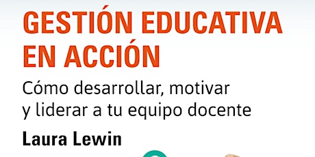 Introducción a la Gestión Educativa por LAURA LEWIN tickets