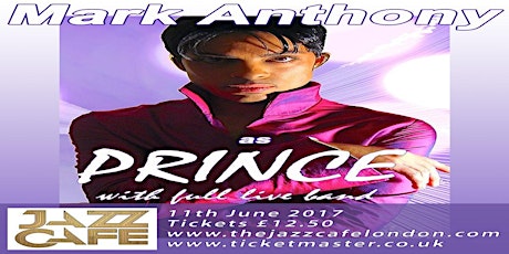 Mark Anthony as Prince(Full Live Band) primary image