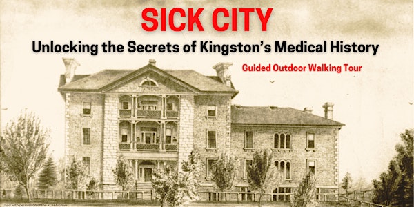 Sick City: Guided Outdoor Walking Tour
