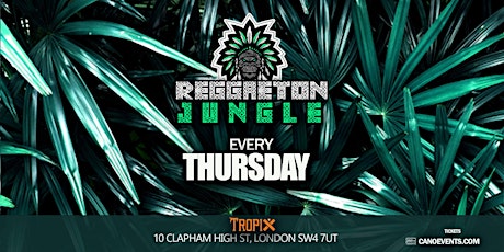 REGGAETON JUNGLE Thursdays AT Tropix primary image