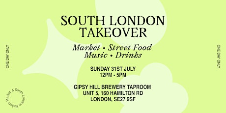 A South London Makers Market in Gipsy Hill tickets