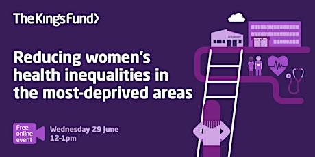 Reducing women’s health inequalities in deprived areas (on-demand)