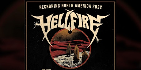 Stranger Attractions Presents HELLFIRE with SCREAMER and more!! tickets