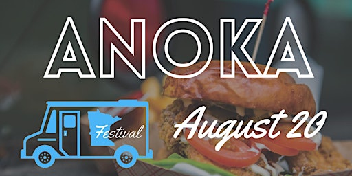 Anoka Food Truck Festival