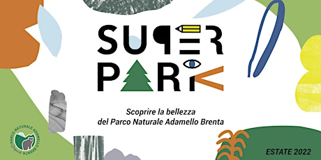SuperPark  |  SONGS OF THE WATER SPIRITS biglietti