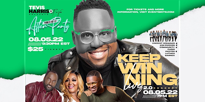 Keep Winning Live 2.0 Concert & After Party image