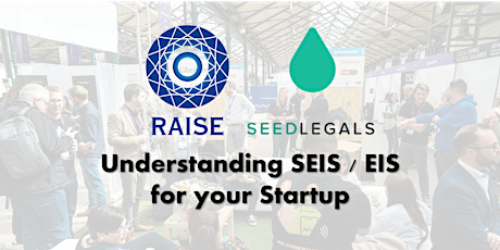 Understanding SEIS / EIS for your Startup in partnership with Seedlegals tickets