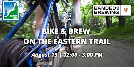 Bike & Brew on the Eastern Trail tickets