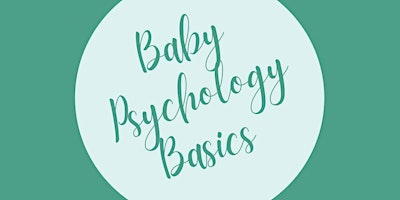 Prenatal Baby Psychology Basics Workshop