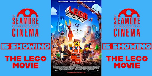 #SeamoreSummer2022: The Lego Movie