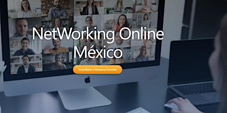 Networking Online México / Sesión Empresarial / Sin Costo boletos
