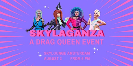 SkyLaganza - a rooftop bar drag queen event