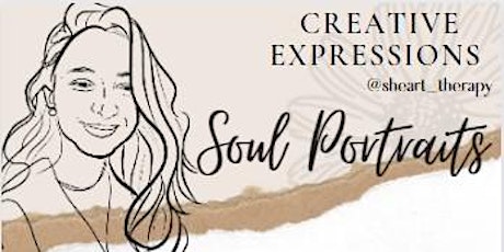 Soul Portraits- Creative Arts Workshop tickets