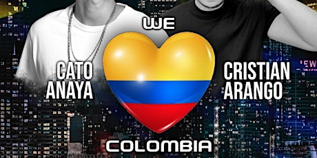 WE LOVE COLOMBIA Cristian Arango & Cato Anaya  Colombian Independence Party tickets