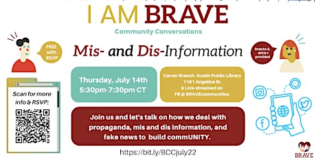 I Am BRAVE Community Conversation - Mis and Dis Information tickets
