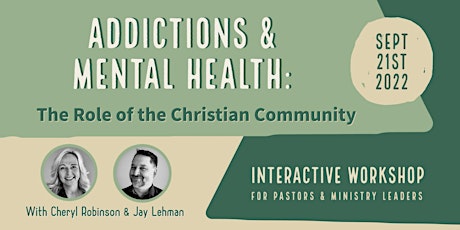 Addictions and Mental Health: The Role of the Christian Community