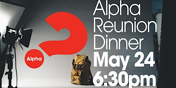 Alpha Reunion Dinner