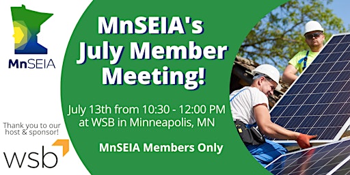 MnSEIA's July Member Meeting