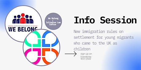 We Belong Info Session: New Immigration Rules tickets