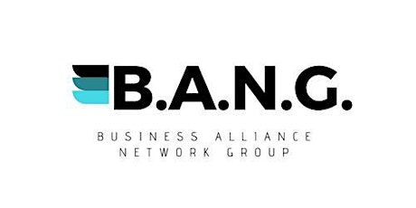 B.A.N.G. Networking Event tickets