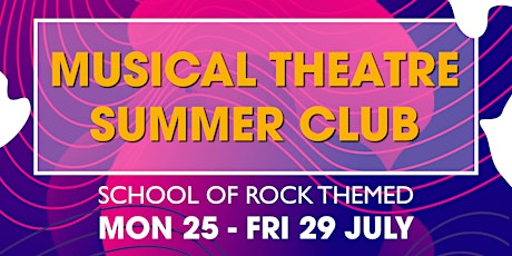 Musical Theatre Summer Club tickets