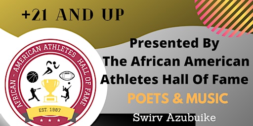 Poetry Night In The 209 Presented By African American Athletes Hall of Fame