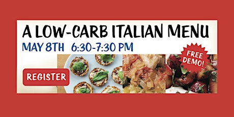 A Low-Carb Italian Menu - Cooking Class with Dr. Abby primary image