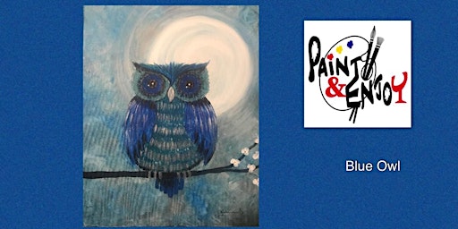 Paint and Enjoy at Biglerville, PA “Blue Owl”