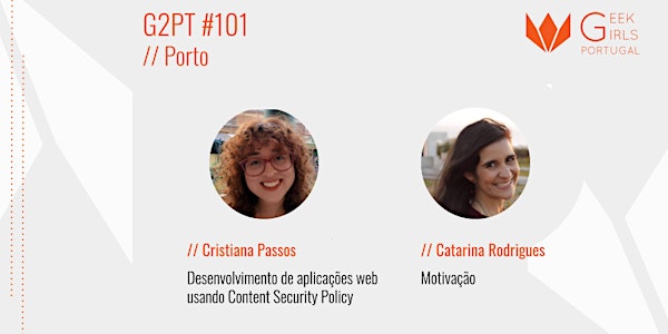 G2PT101 - 101º Geek Girls Portugal - Porto