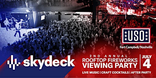 Skydeck July 4th Party in Nashville