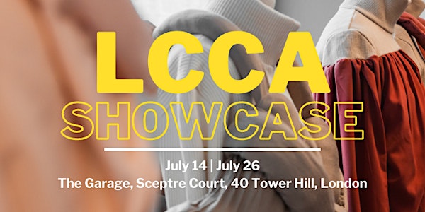 LCCA Student Showcase - July 26th 2022