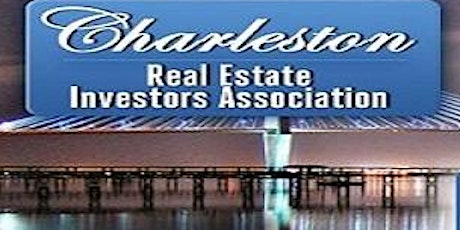 Charleston Real Estate Investors Training and Property Liquidation Event primary image