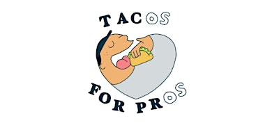 Tacos for Pros