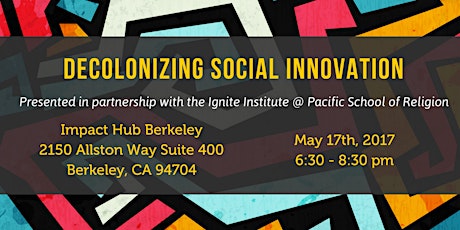 Decolonizing Social Innovation: An Introductory Discussion  primary image