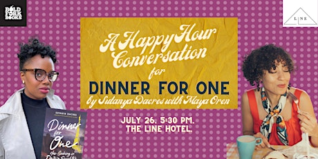 A Conversation with Sutanya Dacres and Maya Oren for DINNER FOR ONE tickets