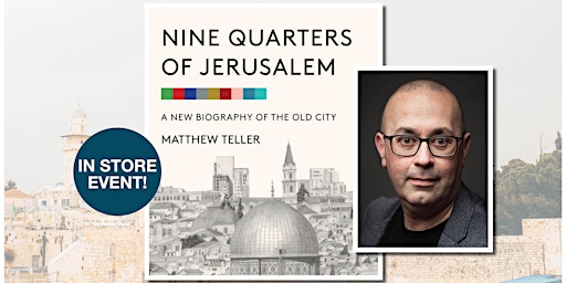 Nine Quarters of Jerusalem Author Event