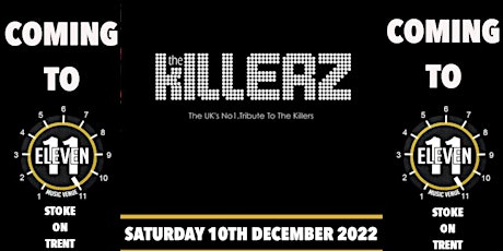 The Killerz christmas partay Live Eleven Stoke on Trent tickets